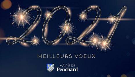 Penchard - Voeux du maire 2021