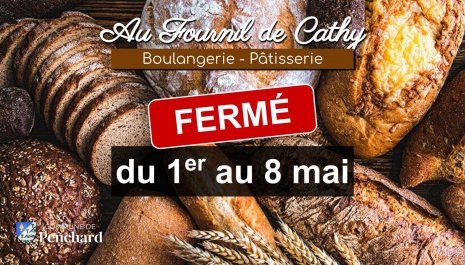 Boulangerie de Penchard fermée du 1er au 8 mai